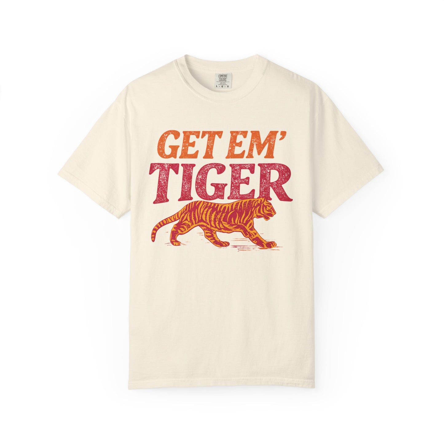 Get Em Tiger Tee | Game Day Graphic Shirt | Motivational Sports Tee | Vintage Comfort Colors T-Shirt | Football Spirit Shirt