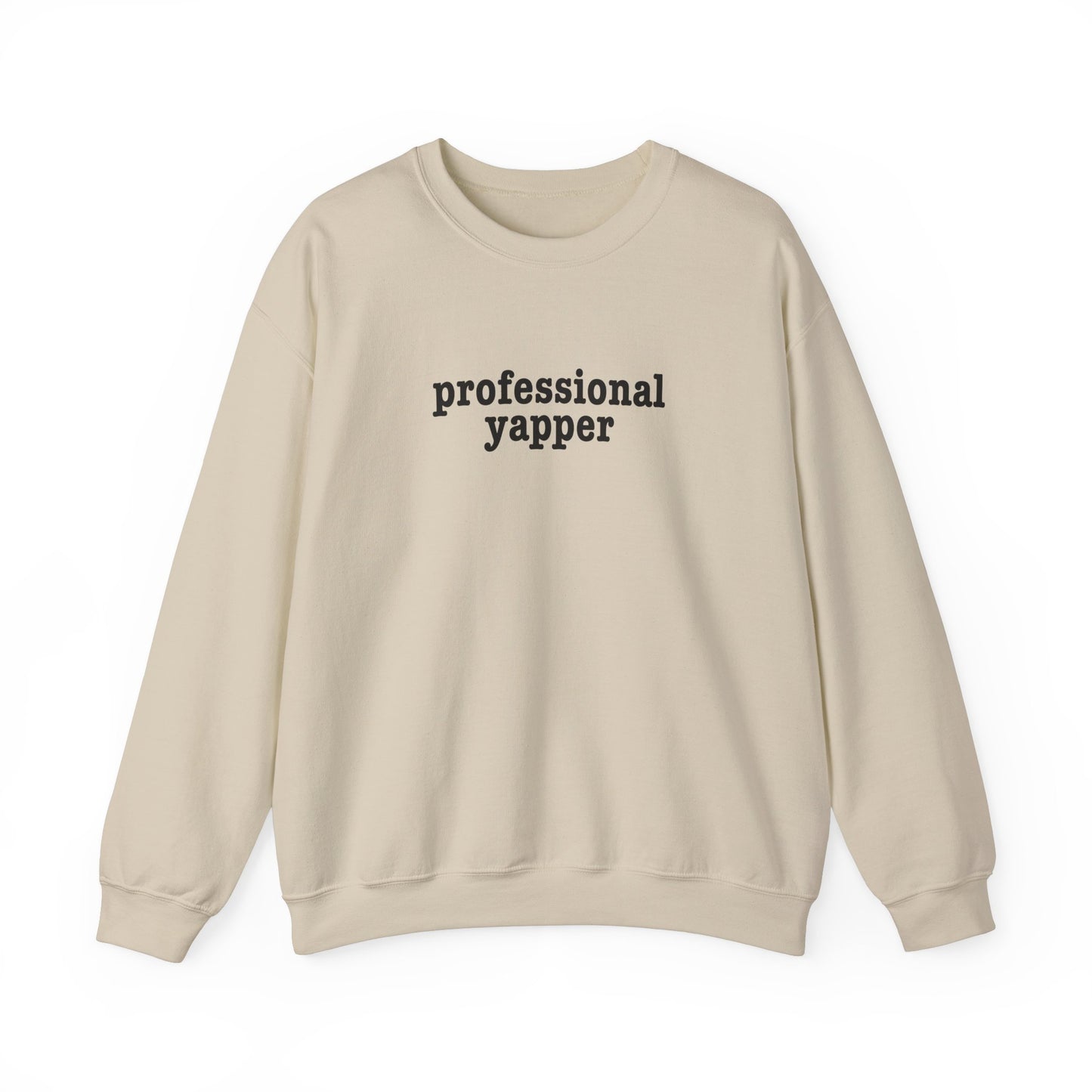 "Professional Yapper" Crewneck Sweatshirt